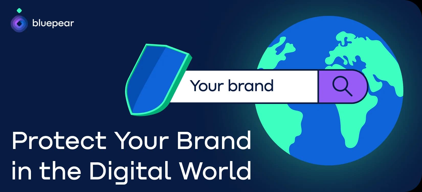 Digital Brand Protection: How to Defend Your Brand Against Modern Threats