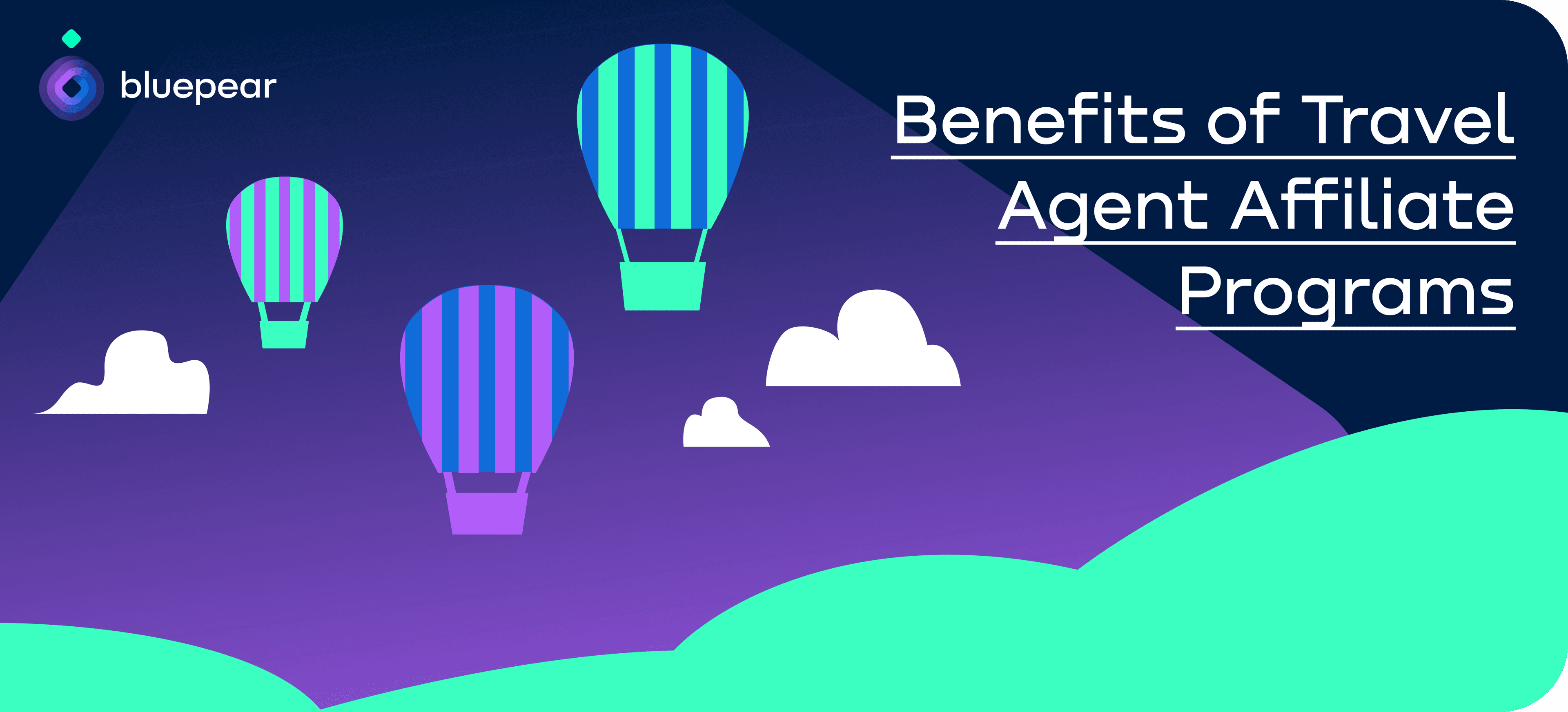 Exploring the Benefits of Travel Agent Affiliate Programs
