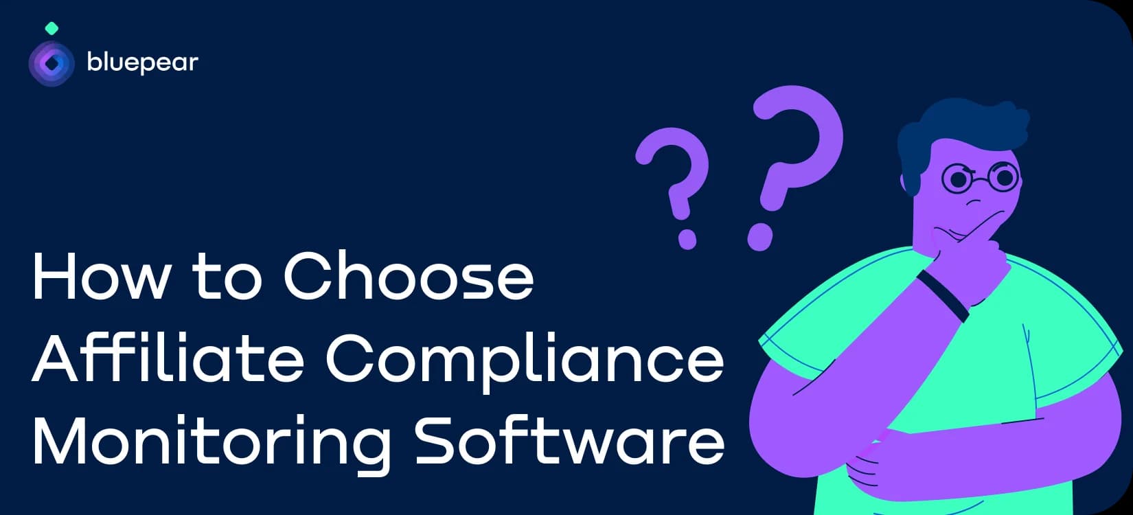 How to Choose Affiliate Rules Monitoring Software for Your Affiliate Program