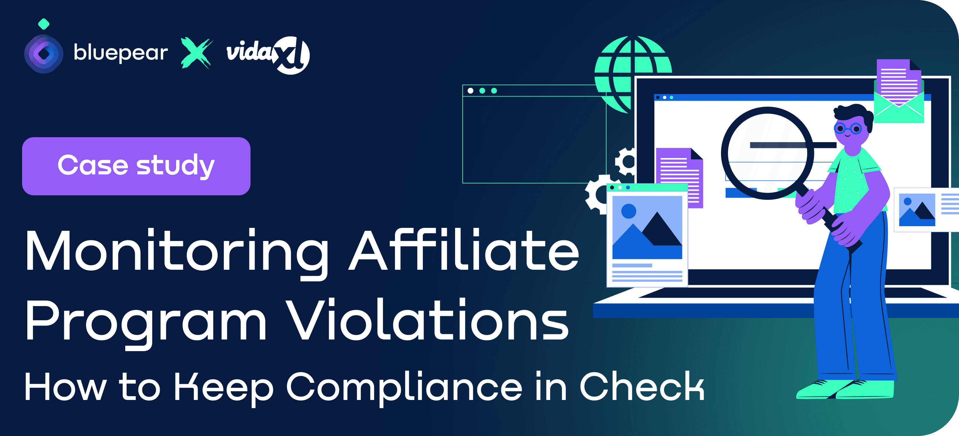 Monitoring Affiliate Program Violations: How to Keep Compliance in Check